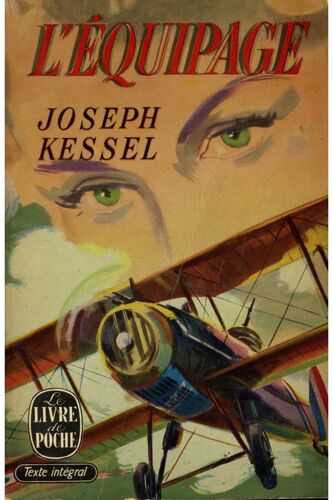 L'équipage / Joseph Kessel