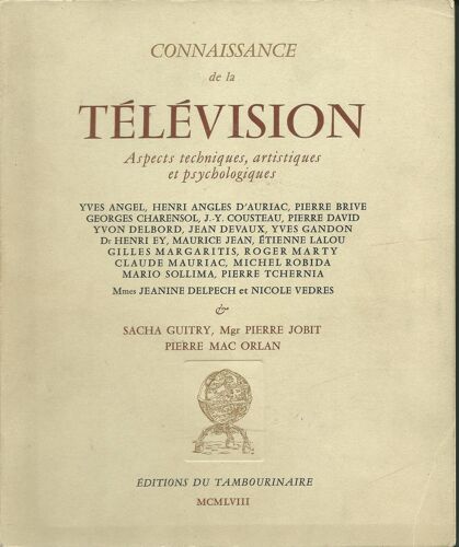Connaissance De La Télévision - Aspect Techniques, Artistiques Et Psychologiques
