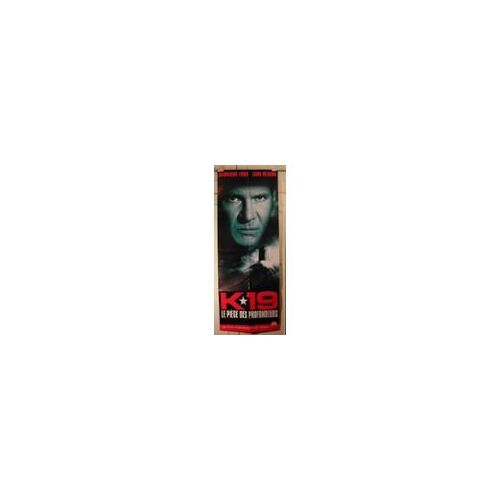 K 19 The Widowmaker - Le Piège Des Profondeurs - Kathryn Bigelow - Harrison Ford - Affiche De Cinéma Pliée 60x160 Cm