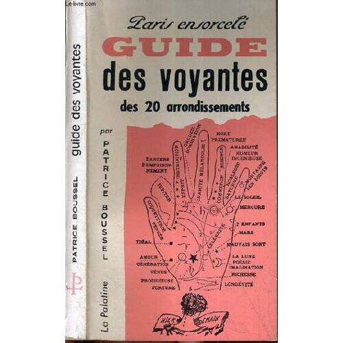Guide Des Voyantes Des 20 Arrondissements / Collection Paris Ensorcele