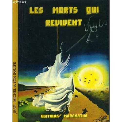 Les Morts Qui Revivent