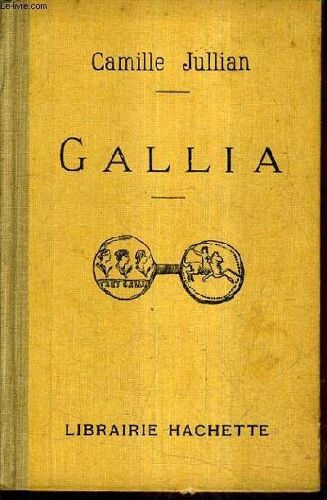 Gallia Tableau Sommaire De La Gaule Sous La Domination Romaine.