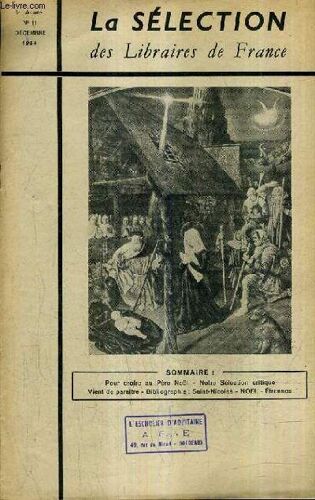 La Selection Des Libraires De France N°11 5e Annee Decembre 1954 - Pour Croire Au Père Noël - Saint Nicolas Noel Etrennes - Véronique Alvernèse Par Felet - La Porte Des Hébreux Par Chauffin ...