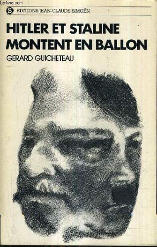 Hitler Et Staline Montent En Ballon.