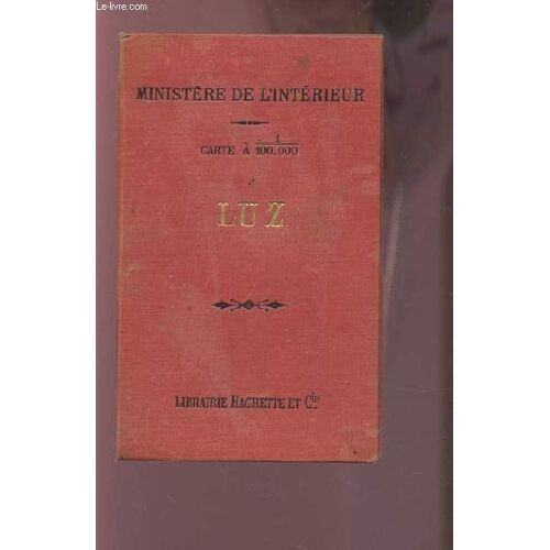 Luz - Carte France A 1/100.000 - Feuille Xii-37
