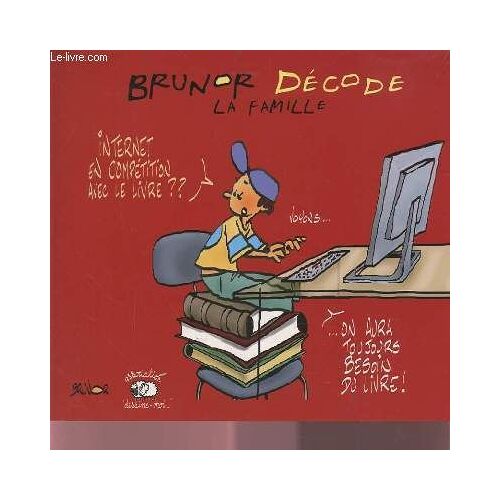 Brunor Decode - La Famille.