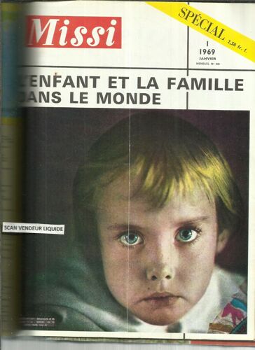 Missi N°326 Janvier 1969 - L Enfant Et La Famille - Le Triple Cercle - Combien D Enfants ? - Une Sexualité Équilibrée Par Une Relative Continence - Ni Mari Ni Femme - Quand Le Canard Enchainé - L(...)