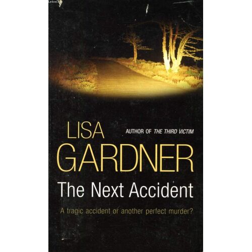 The Next Accident