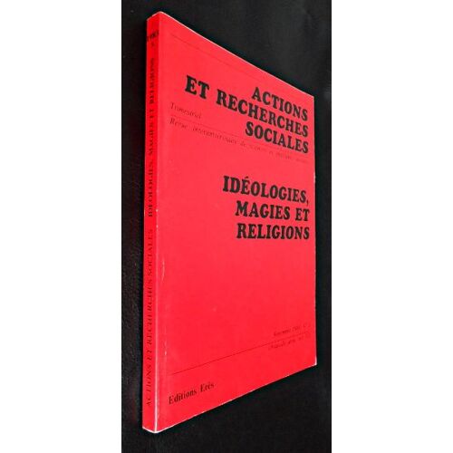 Actions Et Recherches Sociales, Idéologies, Magies Et Religions