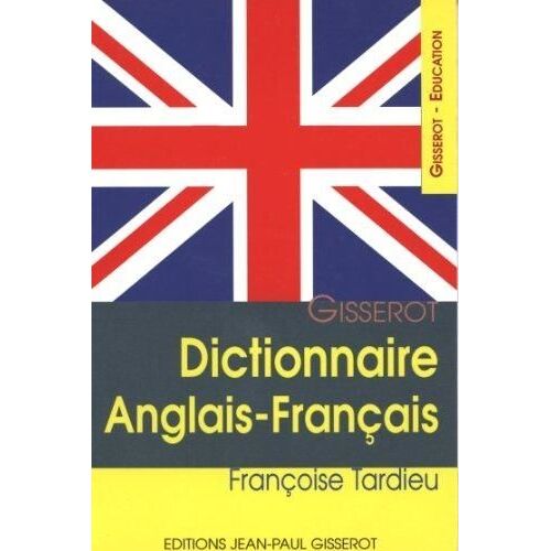 Dictionnaire Anglais-Français