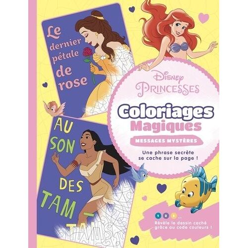 Disney Princesses - Coloriages Magiques - Messages Mystères