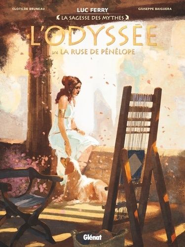 L'odyssée - Tome 3 - La Ruse De Pénélope