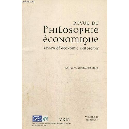 Revue De Philosophie Économique Volume 16 N° 1/2015 - Justice Et Environnement