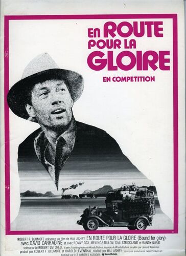En Route Pour La Gloire, Dossier Presse, Hal Ashby, David Carradine, Melinda Dillon, Gail Strickland