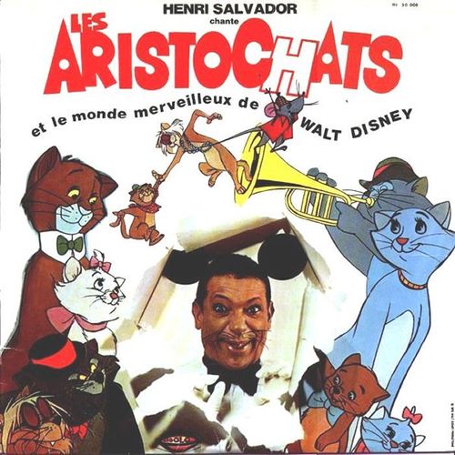 Henri Salvador " Les Aristochats"