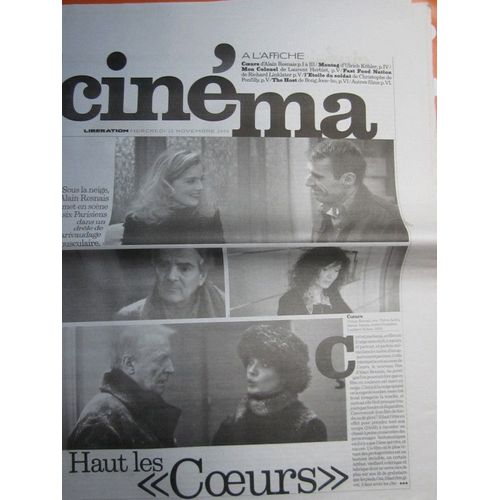 Supplément Cinéma Libération 22/11/06 : Coeurs, A. Resnais / Montag, U. Kohler