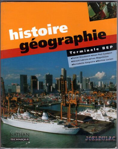Histoire - Géographie. Classe De Terminale Bep