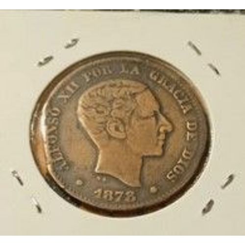 Monnaie 10 Centimos Espagne Alphonso Xii 1878
