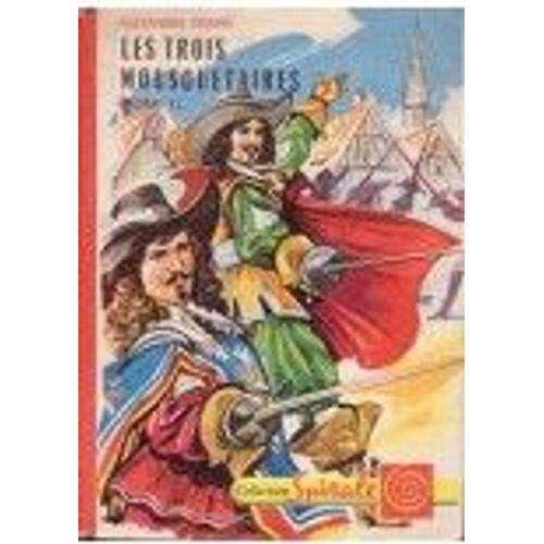 Les Trois Mousquetaires Tome 1