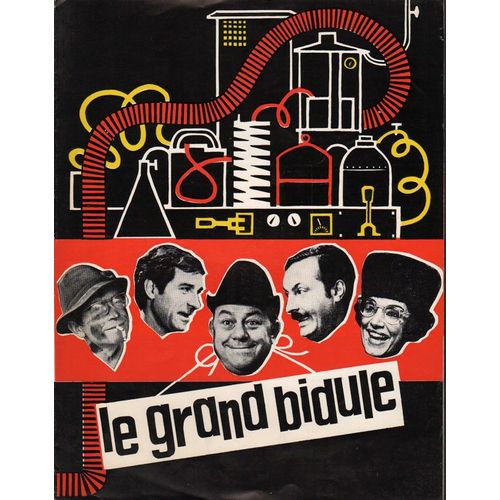 Le Grand Bidule, Synopsis Dépliant, De Raoul André, Avec Michel Serrault, Jean Poiret, Micheline Dax