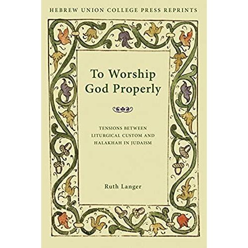 To Worship God Properly