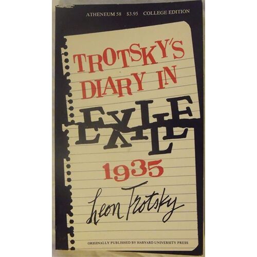 Trotsky's Diary In Exile - 1935 ( Version Anglaise - 1963 )
