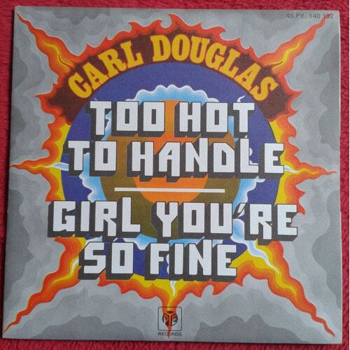 Too Hot To Handle/ Girl You Re So Fine