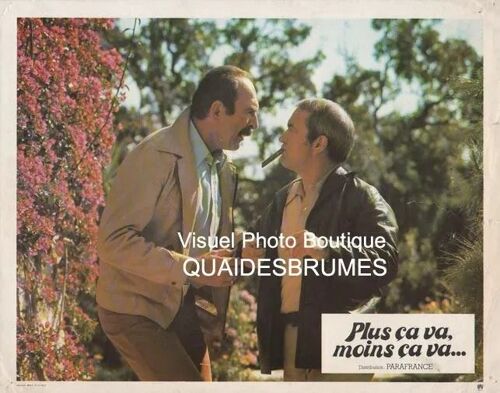 Plus Ça Va, Moins Ça Va... : Une Photo D'exploitation Cinématographique - Format: 23,5x29,5 Cm - De Michel Vianey, Avec Jean-Pierre Marielle, Jean Carmet, Niels Arestrup, Louis Jourdan - 1977