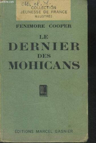Le Dernier Des Mohicans