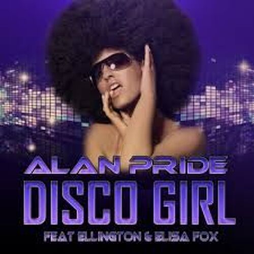 Alan Pride "Disco Girl"