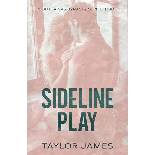 Sideline Play (Nighthawks Dynasty)