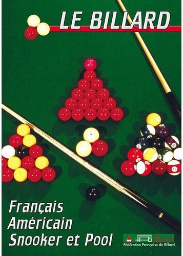 Le Billard Français, Américain, Snooker Et Pool