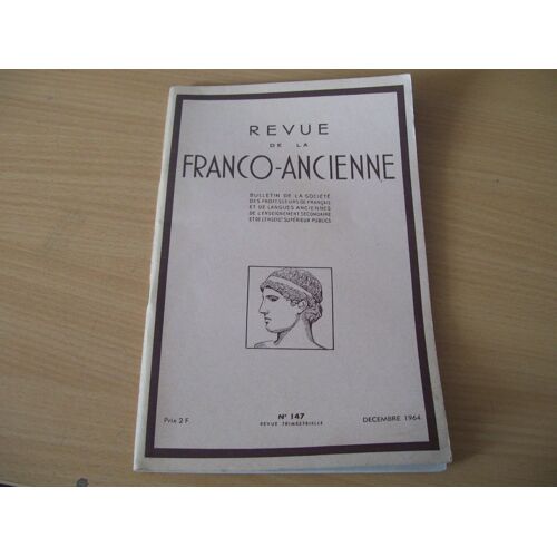 Revue De La Franco Ancienne Decembre 1964 N°147