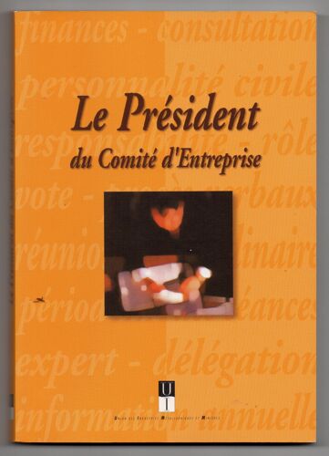 Le Président Du Comité D'entreprise