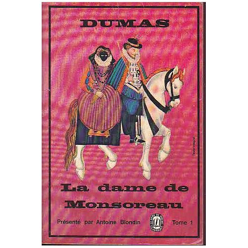 La Dame De Monsoreau Tome 1