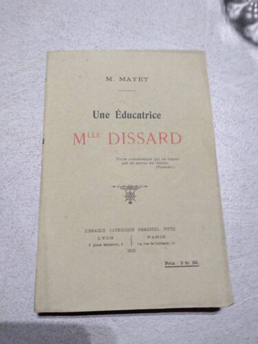 Une Éducatrice Mademoiselle Dissard