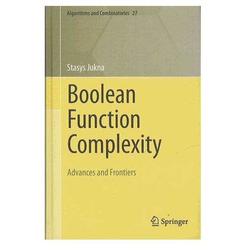 Boolean Function Complexity - Advances And Frontiers