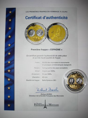 Piece En Argent Pur 999/1000 Et Or Pur 999/1000 Premiere Frappe De L Euro Commemorative A L Introduction De L Euro Espagne 19 Grammes 40 Mm De Diametre