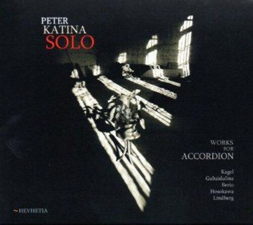 Solo - Works For Accordion (Kagel/Gubaidulina/Berio/Hosokawa/Lindberg)