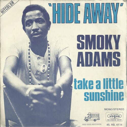 Hide Away (Shoshan - Danova - Schwartz) 3'36 / Take A Little Sunshine (Shoshan - Danova - Schwartz) 3'08