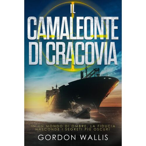 Il Camaleonte Di Cracovia (La Serie Jason Green)