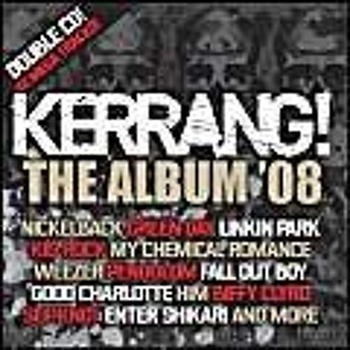 Kerrang! The Album '08