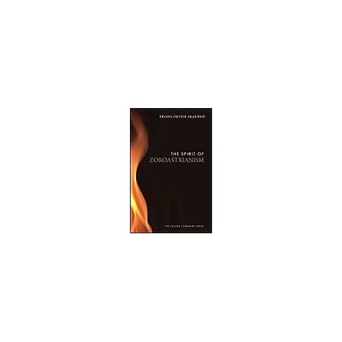The Spirit Of Zoroastrianism