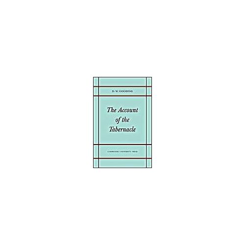 The Account Of The Tabernacle