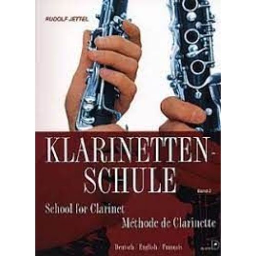 Methode De Clarinette Vol 2 (Deutsch English Francais) Rudolf Jettel
