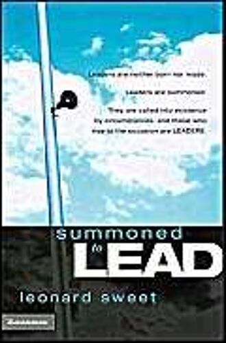 Summoned To Lead