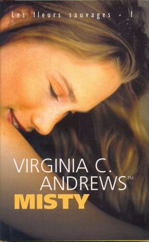 Les Fleurs Sauvages. 1. Misty