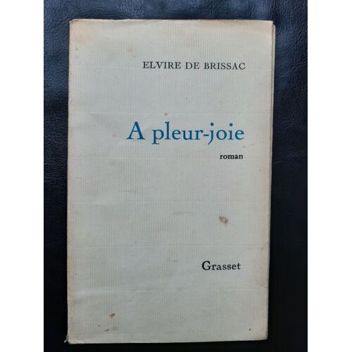 A Pleur-Joie