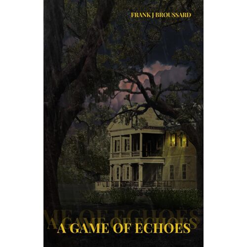 A Game Of Echoes