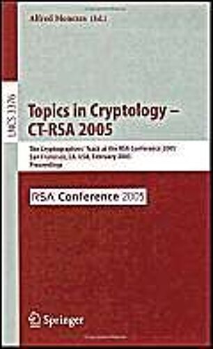 Topics In Cryptology -- Ct-Rsa 2005